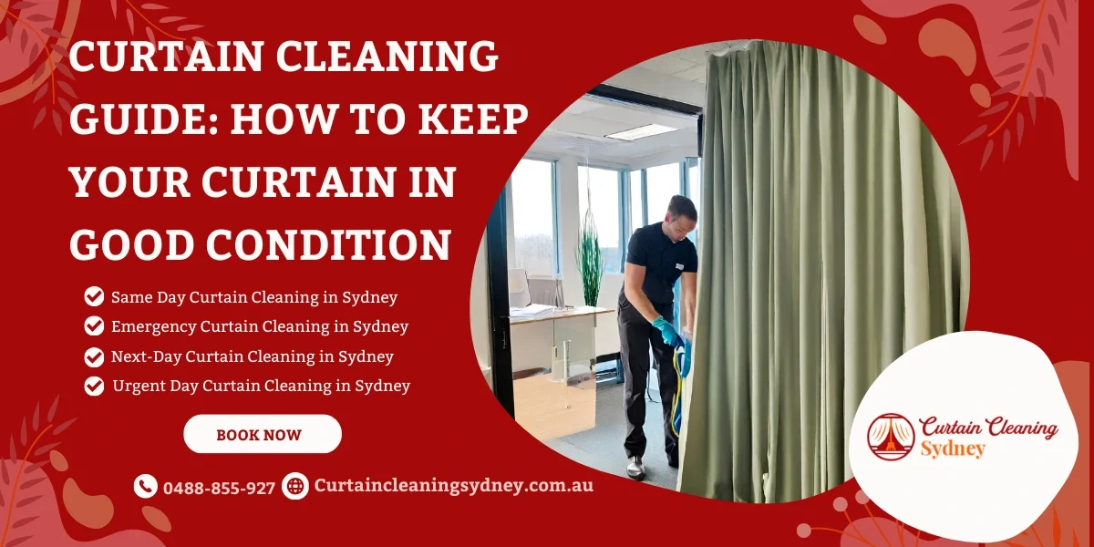 Curtain Cleaning Guide